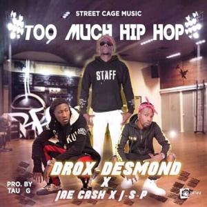 Drox Desmond Ft. JSP & Still - No Fake Friends
