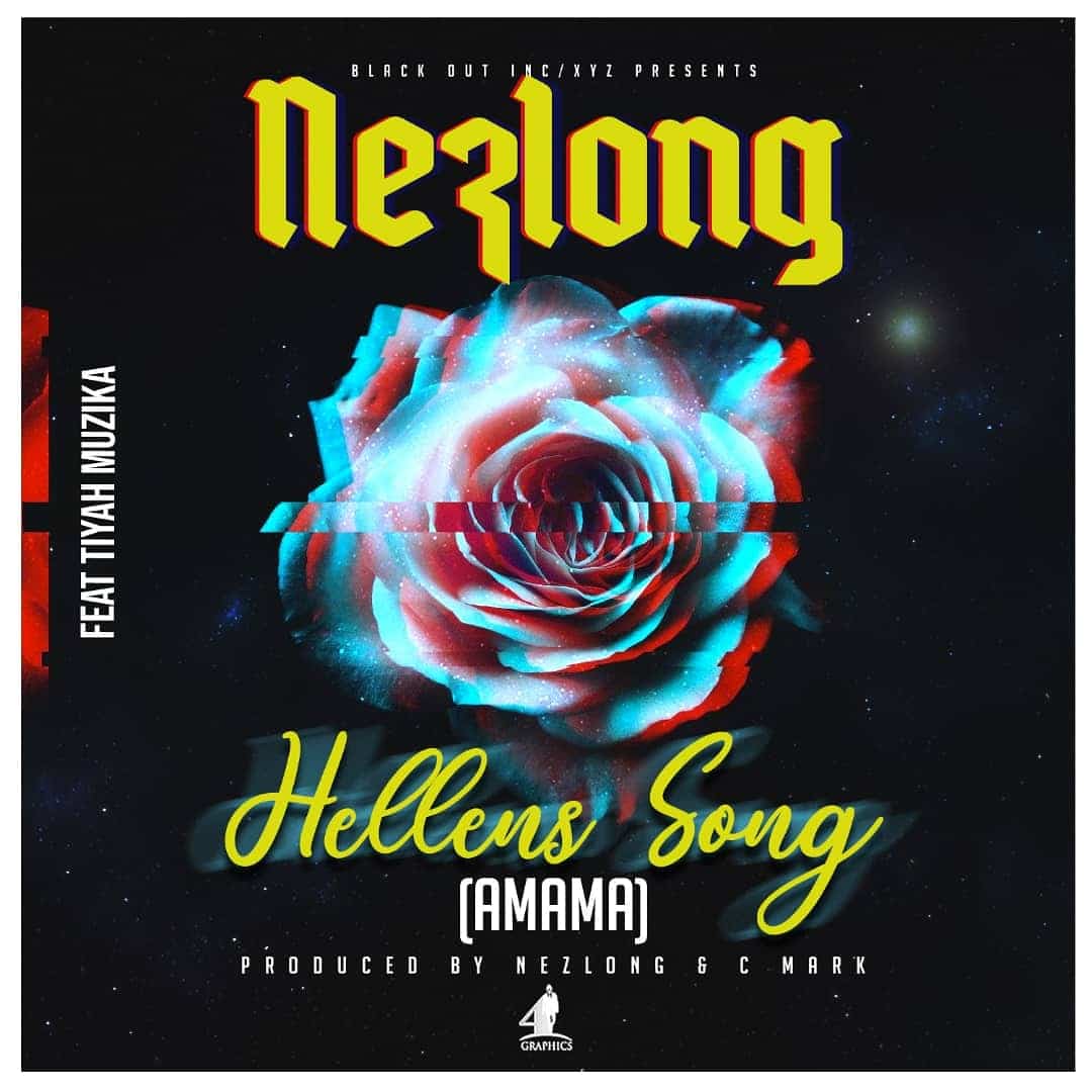 Nez Long ft. Tiyah Muzika – Hellen’s Song (Amama)