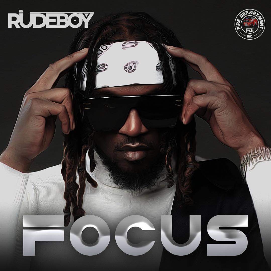 Rudeboy - Focus (Lyric Video Mp4)