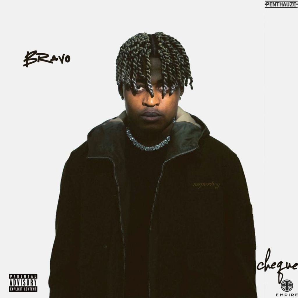 Cheque – Bravo (Full Album)