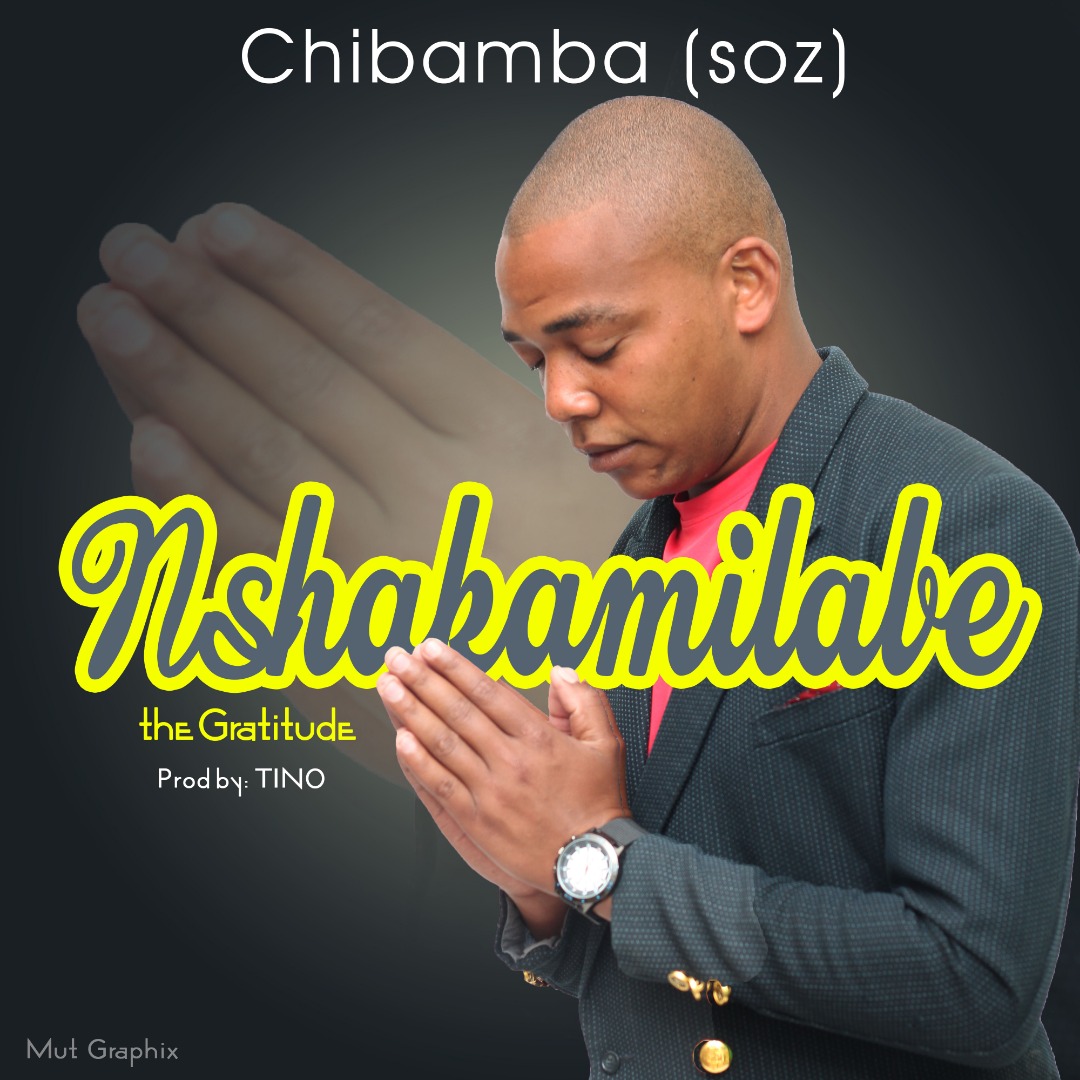 Chibamba (SOZ) - Nshakamilabe (Prod. Tino)