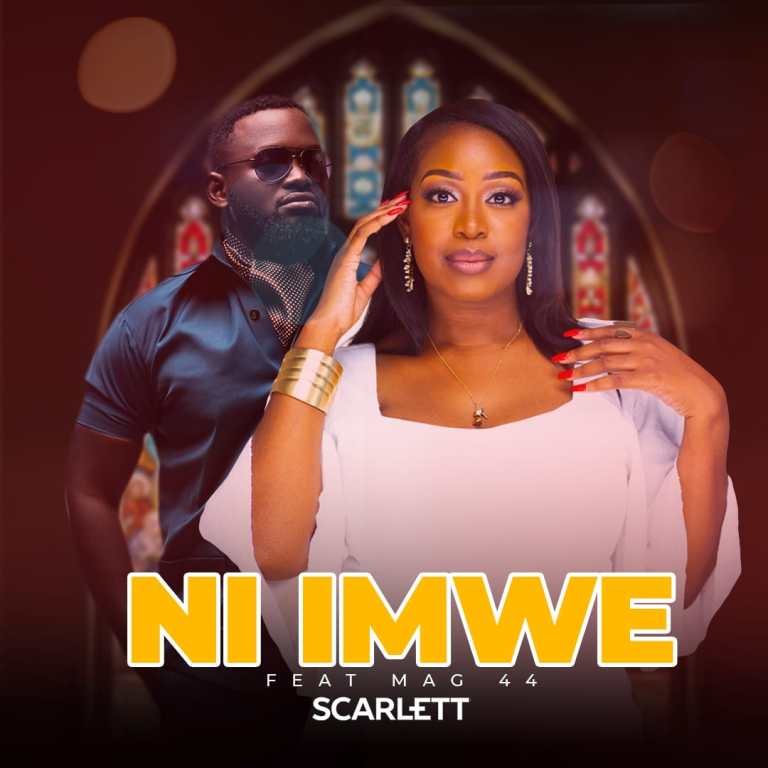 Scarlett ft. Mag44 - Ni Imwe