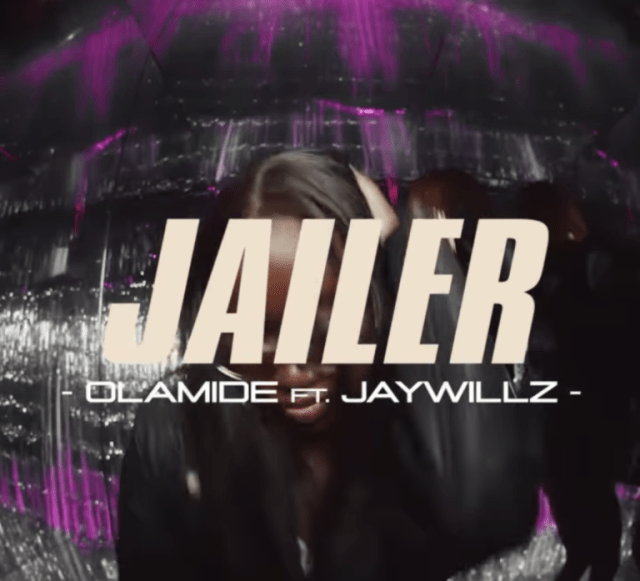 Olamide ft. Jaywillz - Jailer (Music Video)