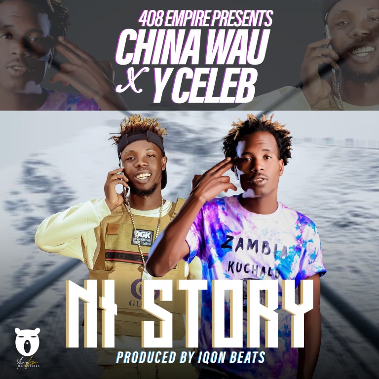 Wau China & Y Celeb – Ni Stroy