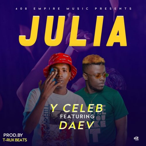 Y Celeb ft. Daev – Julia