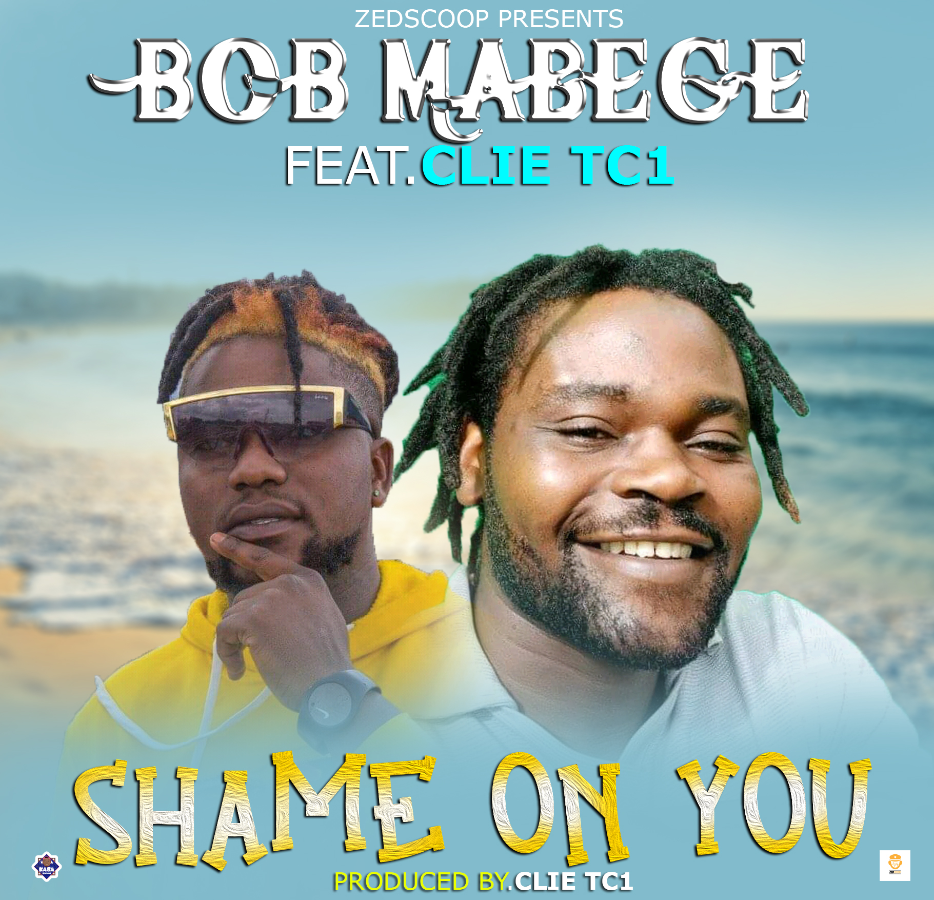 Bob Mabege ft. Clie T C1 - Shame On You Mp3