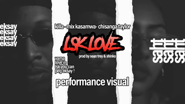 Mix Kasamwa ft. Killa & Chisanga Taylor – Lsk Love Mp3