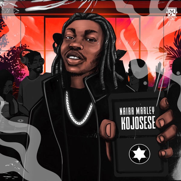 Naira Marley – Kojosese Mp3
