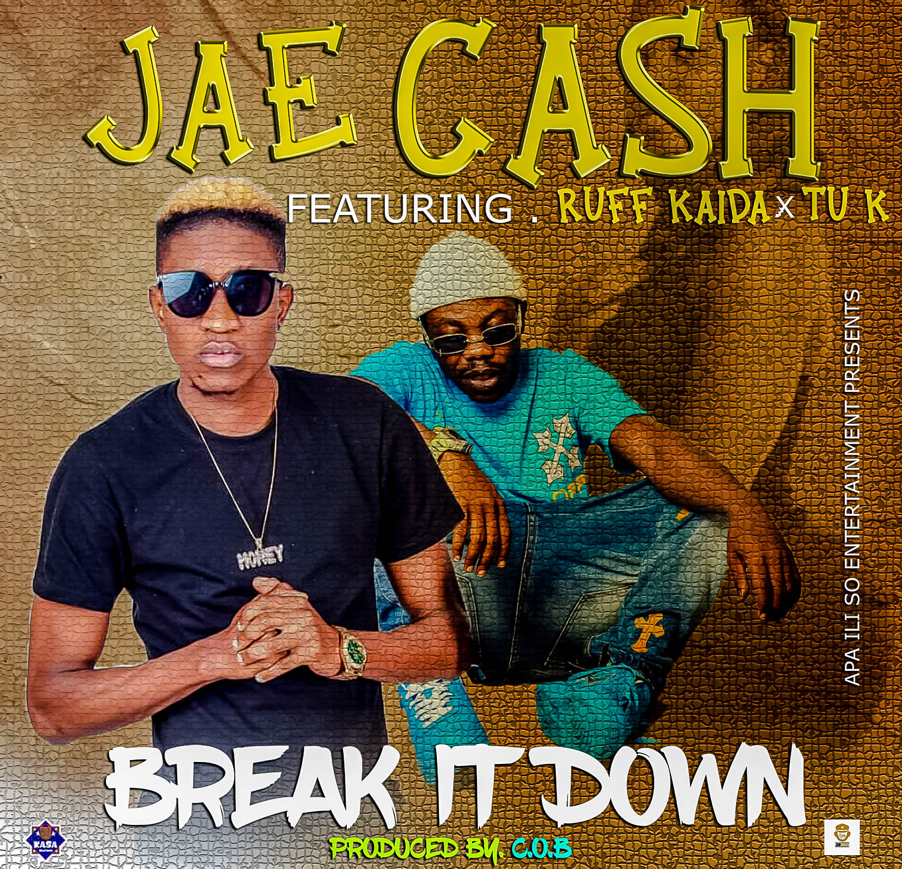 Jae Cash ft. Tu K & Ruff Kaida - Break It Down