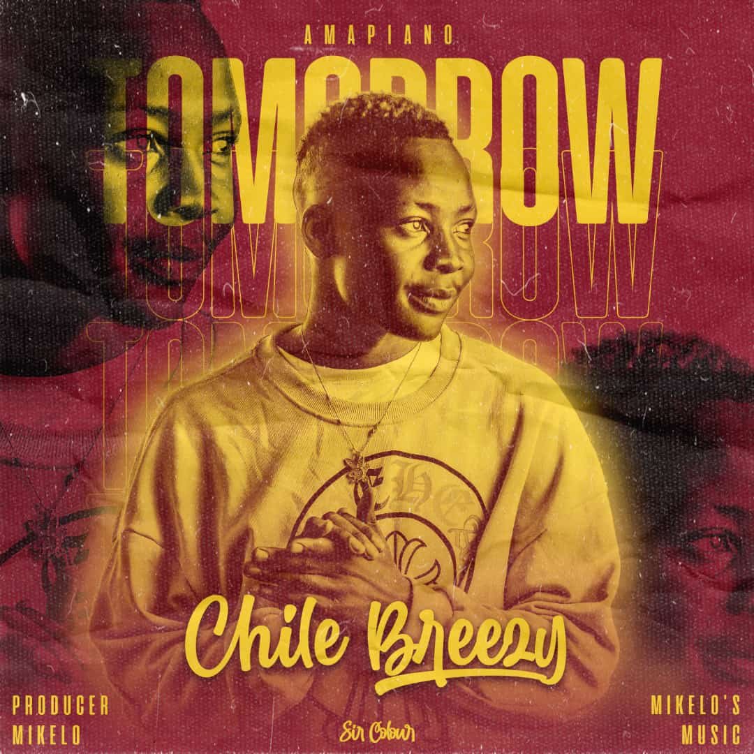 Chile Breezy - Tomorrow