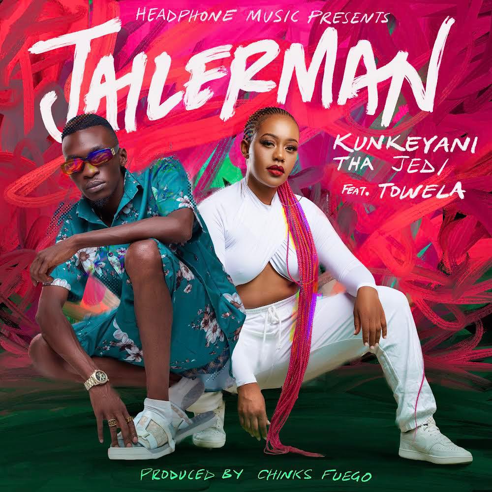 Kunkeyani That Jedi ft. Towela Kaira - Jailer Man