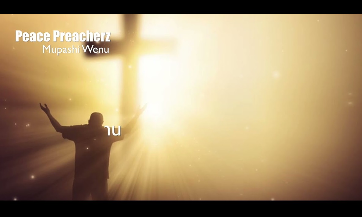 Peace Preacherz – “Mupashi Wenu” Mp3