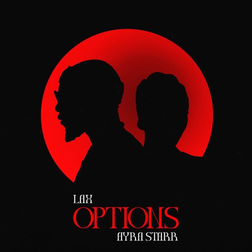 L.A.X ft. Ayra Starr - Options Mp3