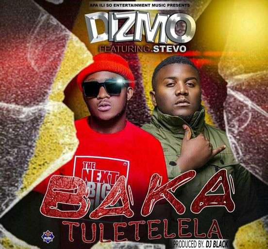 Dizmo – Baka Tuletelela ft. Stevo Mp3