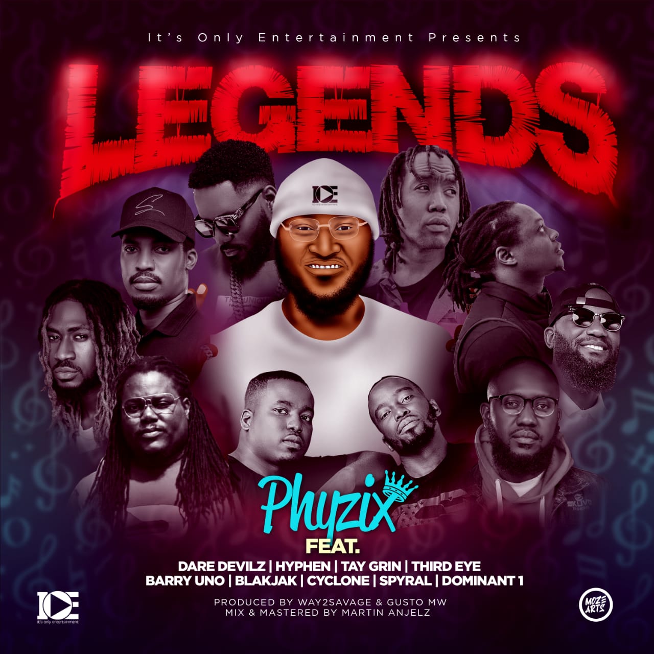 Phyzix ft. Tay Grin, Dare Devilz, Hyphen, Third Eye, Barry Uno, Blakjak, Dominant 1, Cyclone & Spyral - Legends
