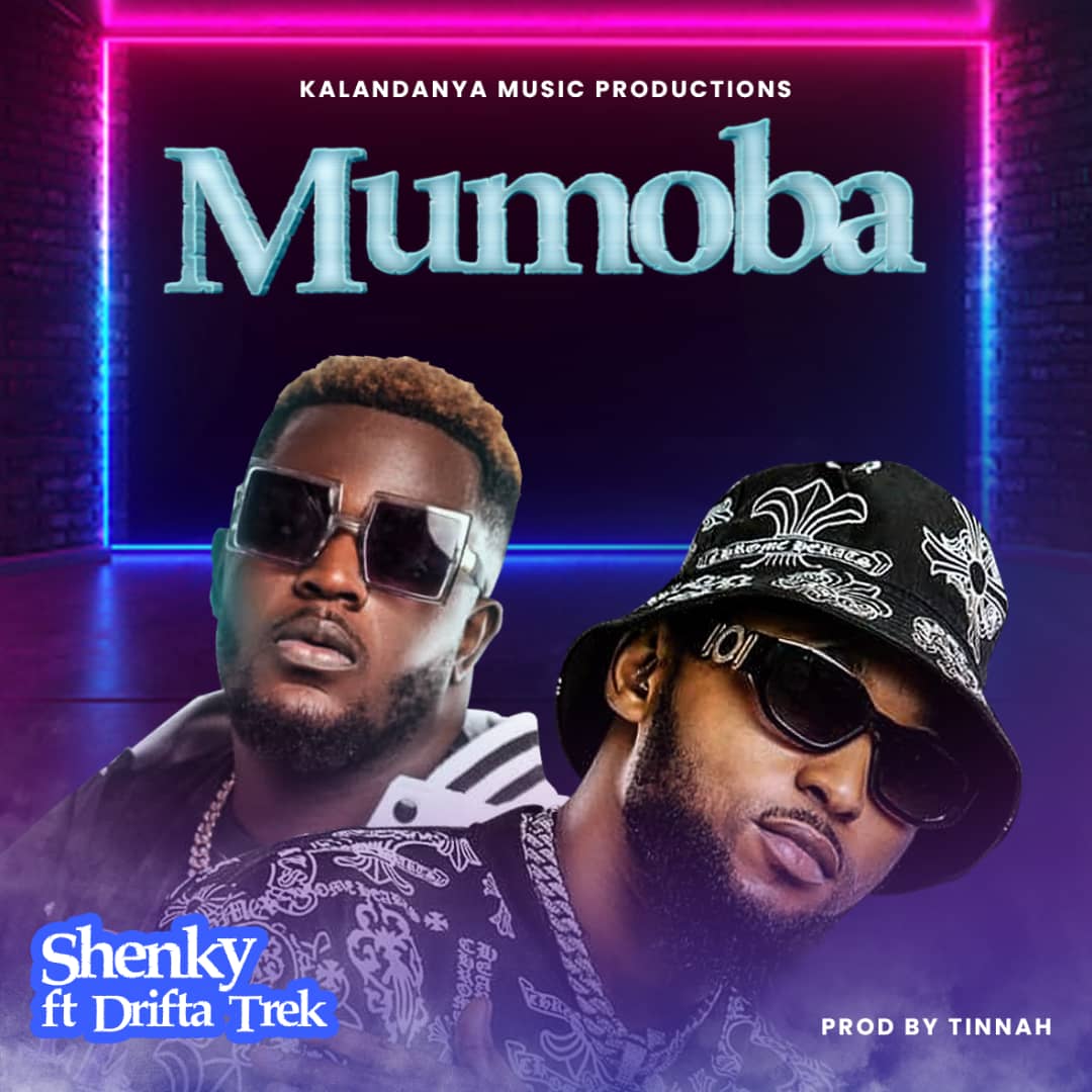 Shenky - Mumoba ft. Drifta Trek Mp3