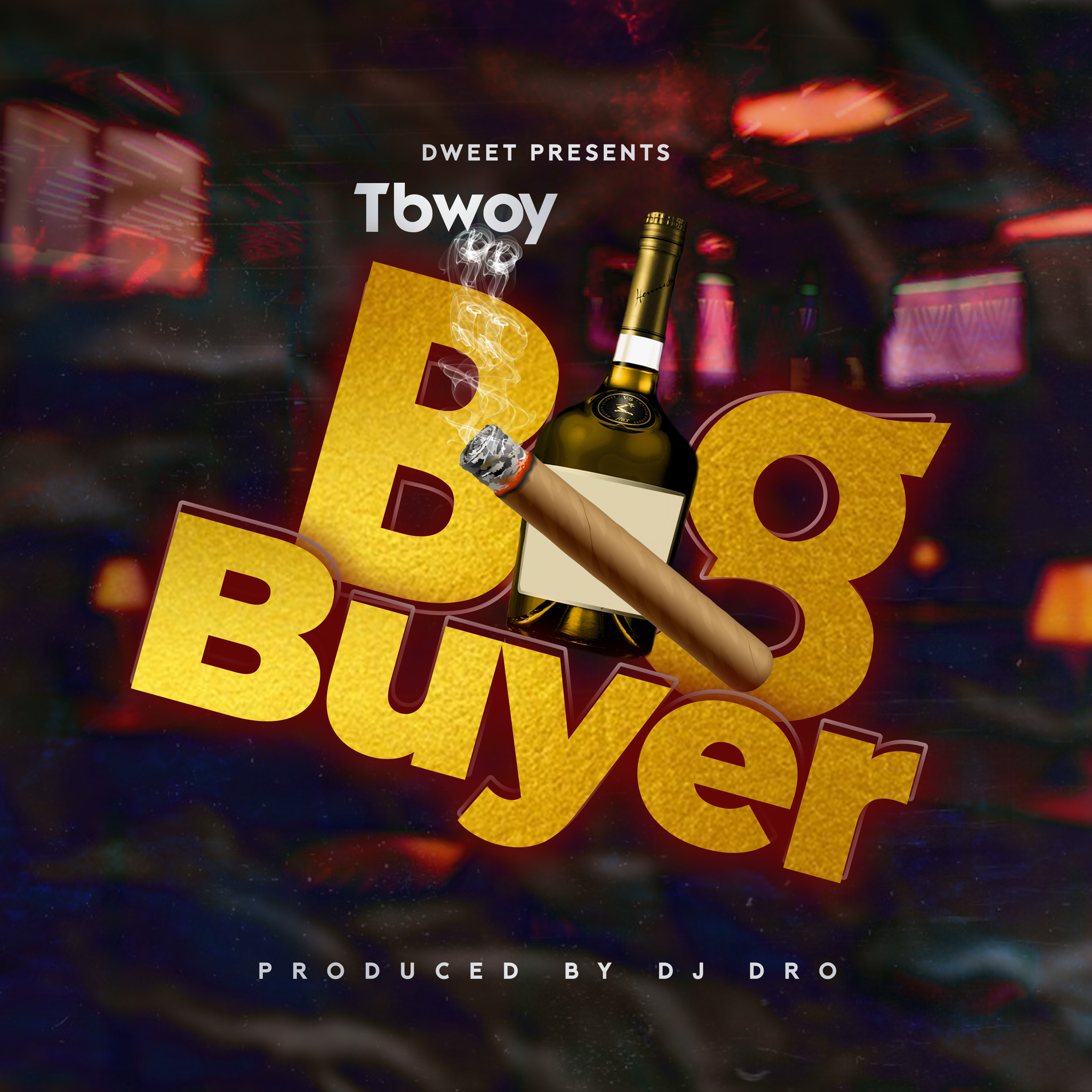 Tbwoy – Big Buyer Mp3