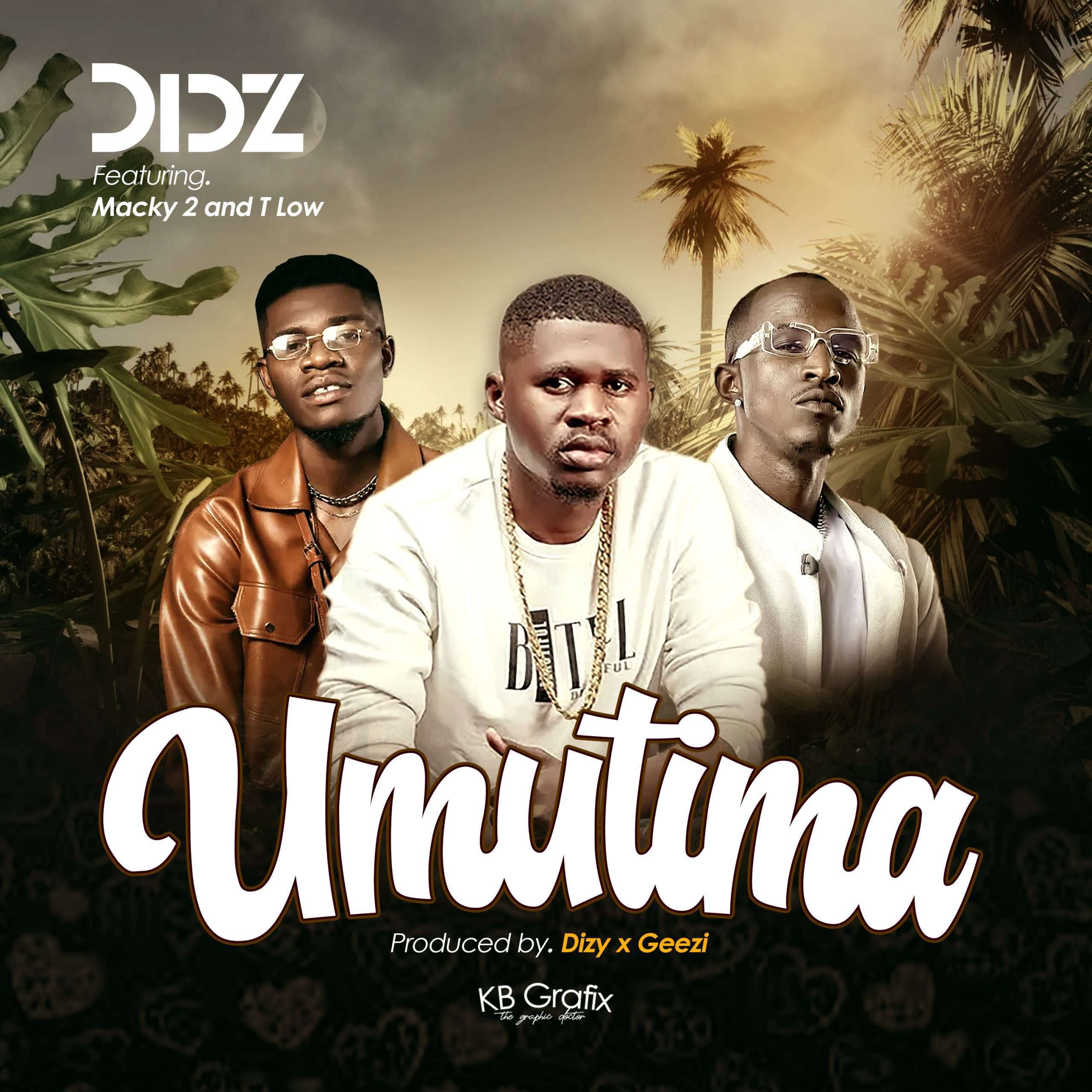 Didz - Umutima ft. Macky 2 & T-Low