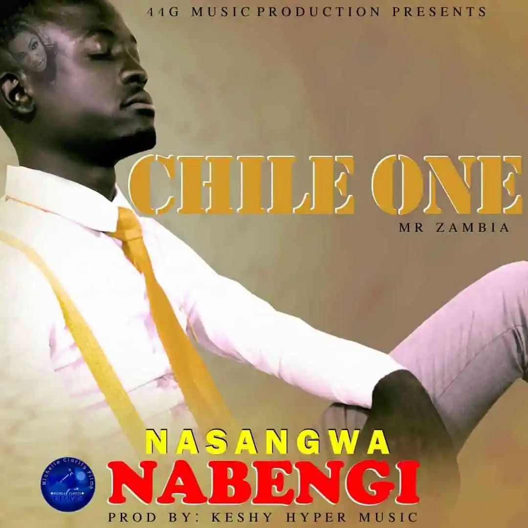 Chile One MrZambia - Nasangwa Nabengi
