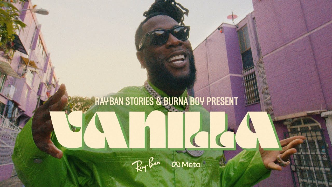 Burna Boy - Vanilla (Official Video)