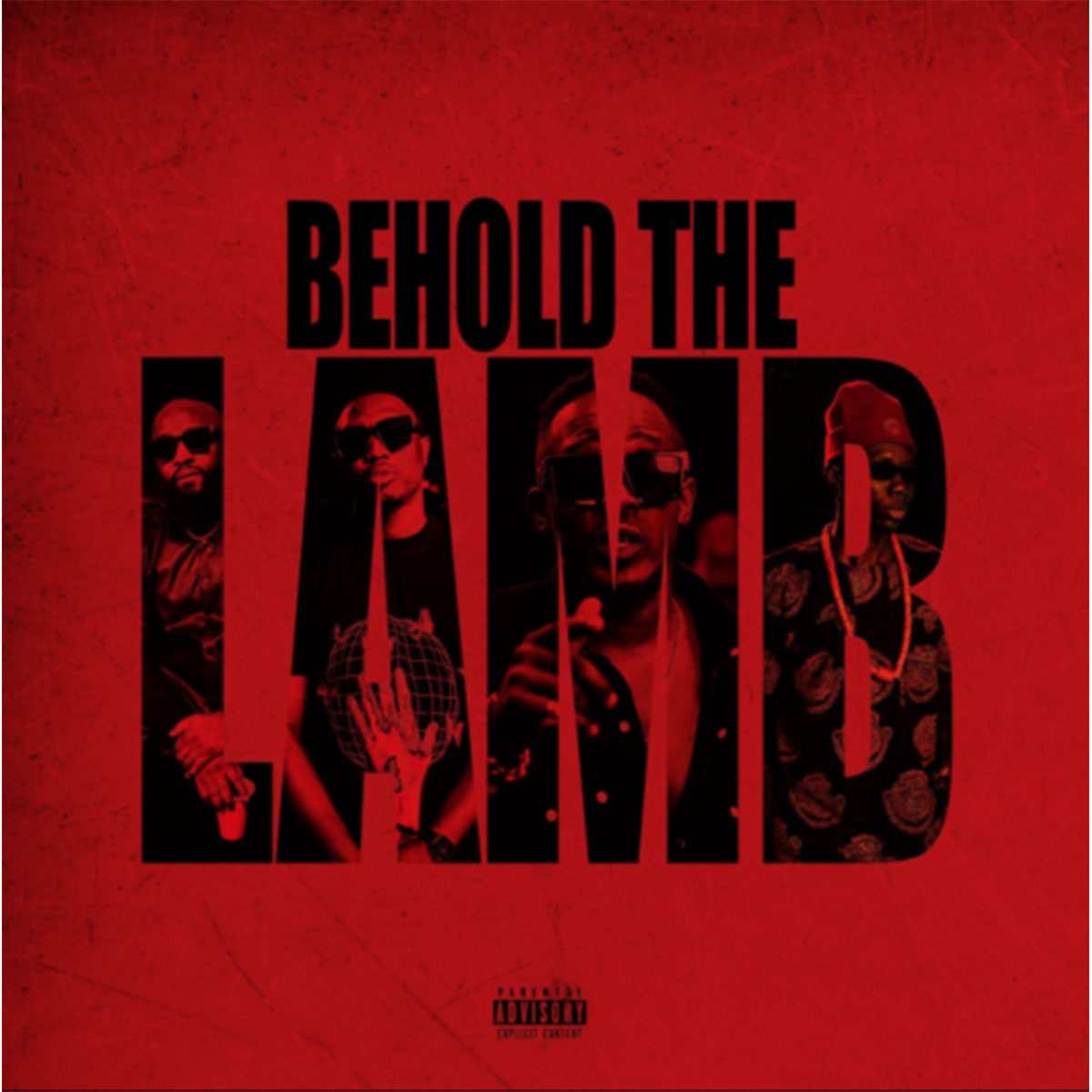 Loose Kaynon, A-Q, M.I Abaga & Blaqbonez – Behold The LAMB (Full ALBUM)