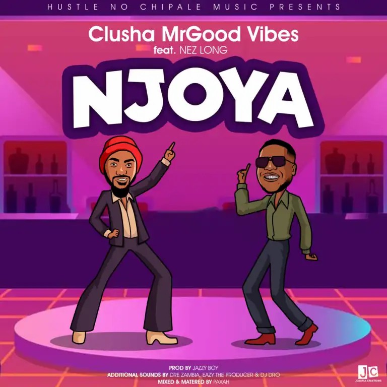 CluSha Mr. Goodvibez ft. Nez Long – Njoya