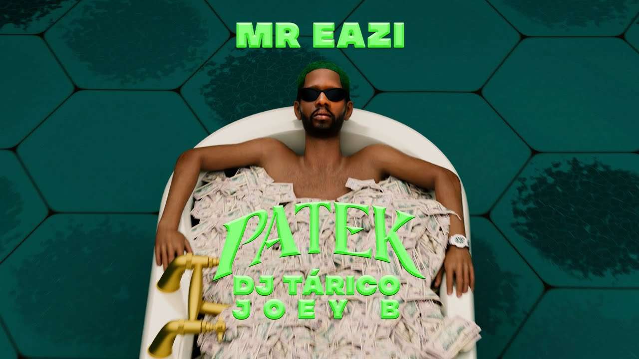 Mr Eazi ft. DJ Tárico & Joey B - Patek