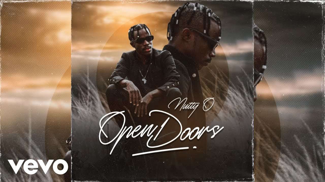 Nutty O - Open Doors (Official Video)