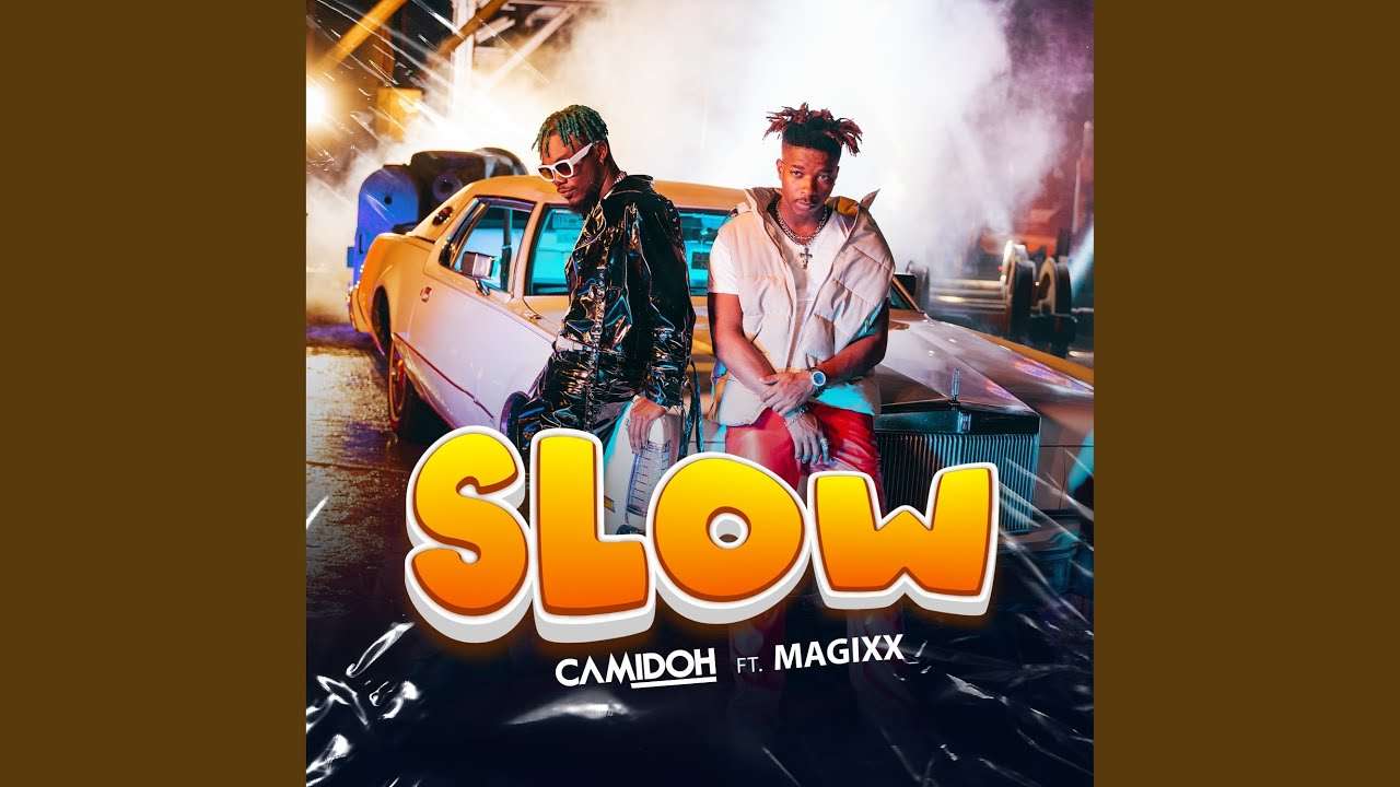 Camidoh ft. Magixx - Slow