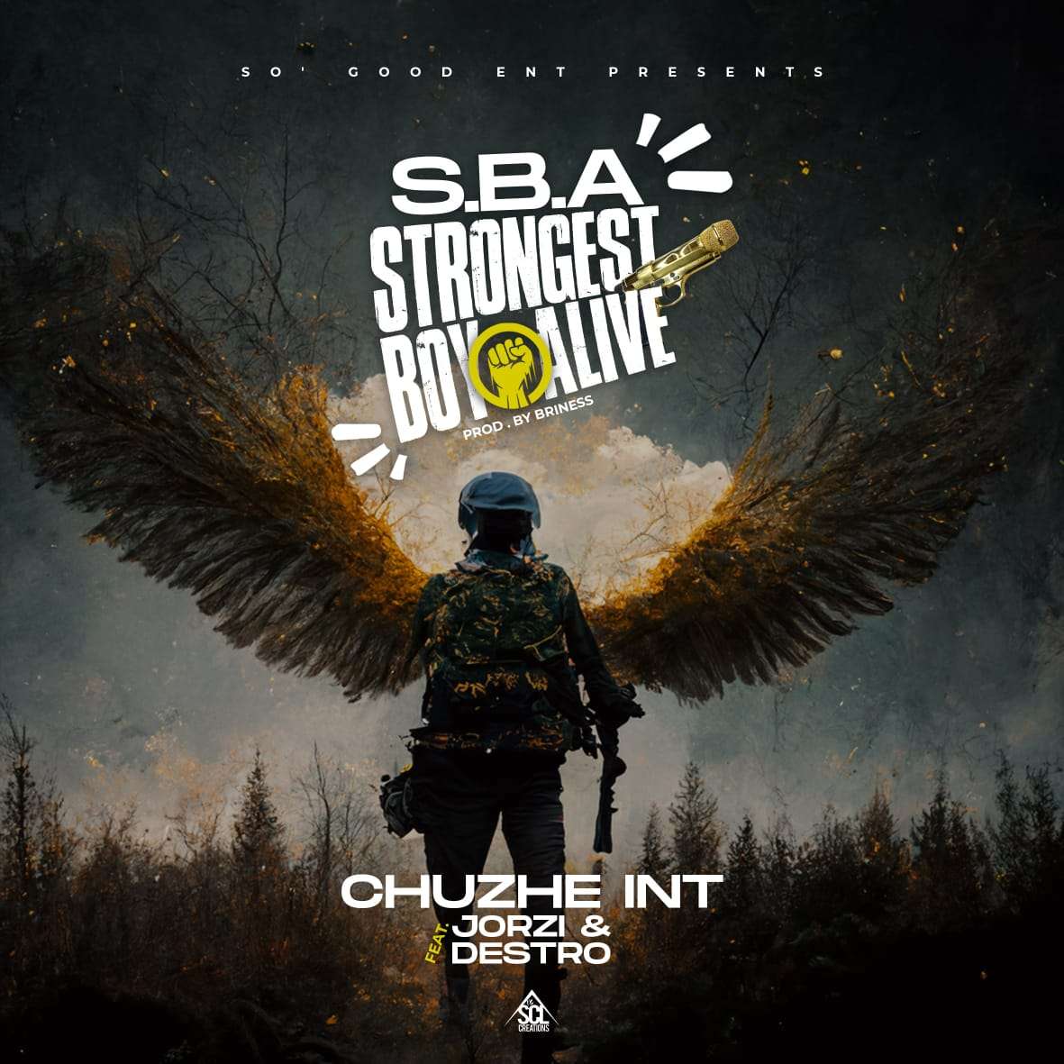 Chuzhe Int ft. Jorzi & Destro FNP - Strongest Boy Alive (S.B.A)