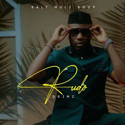 Drimz Mr Muziq - Rudo