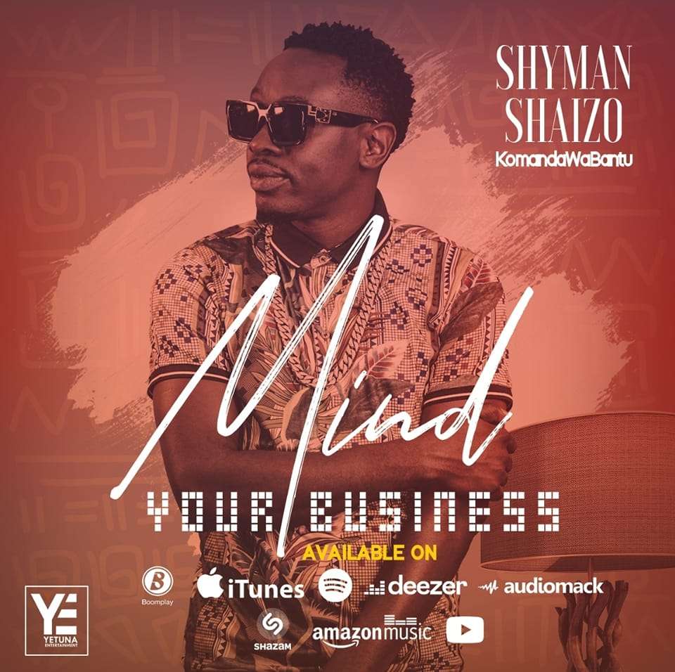 Shyman Shaizo – Mind Your Business