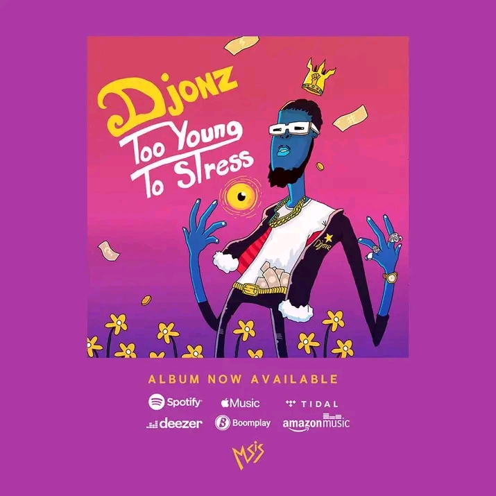 D Jonz ft. Muzo AKA Alphonso & Jorzi - Too Young To Stress