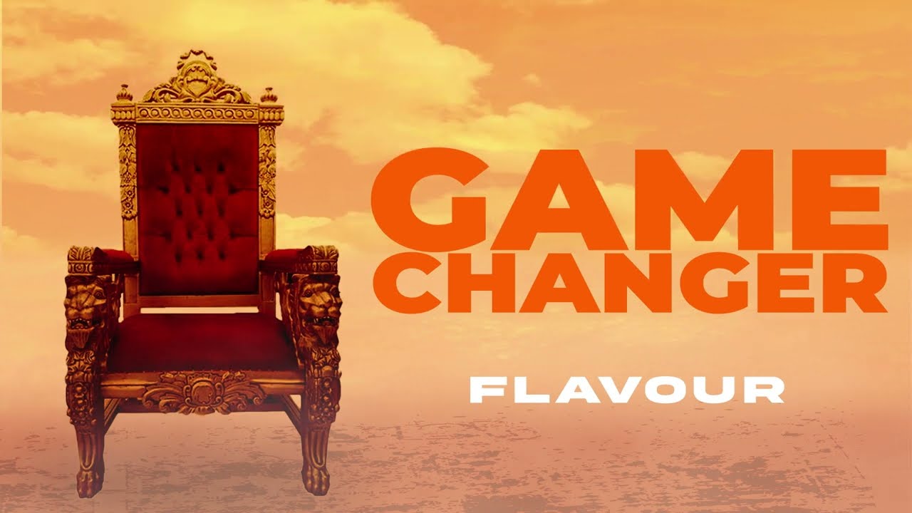 Flavour - Game Changer (Dike) Mp3