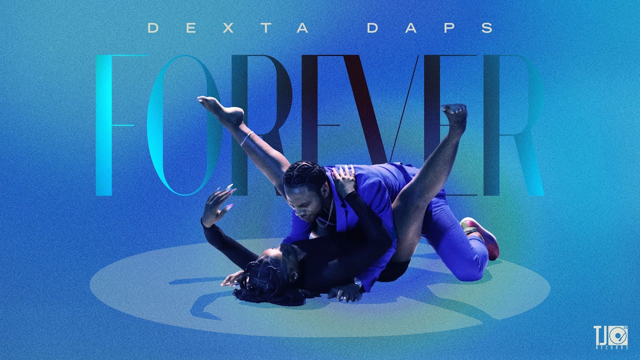 Dexta Daps - Forever (Official Video)