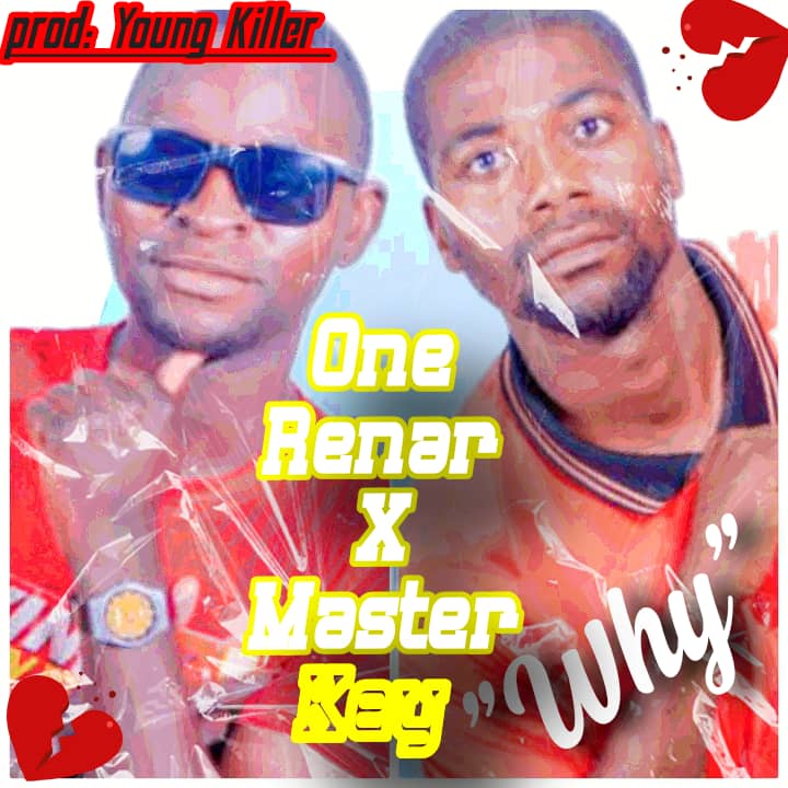 One Renar ft. Master Key - Why Mp3