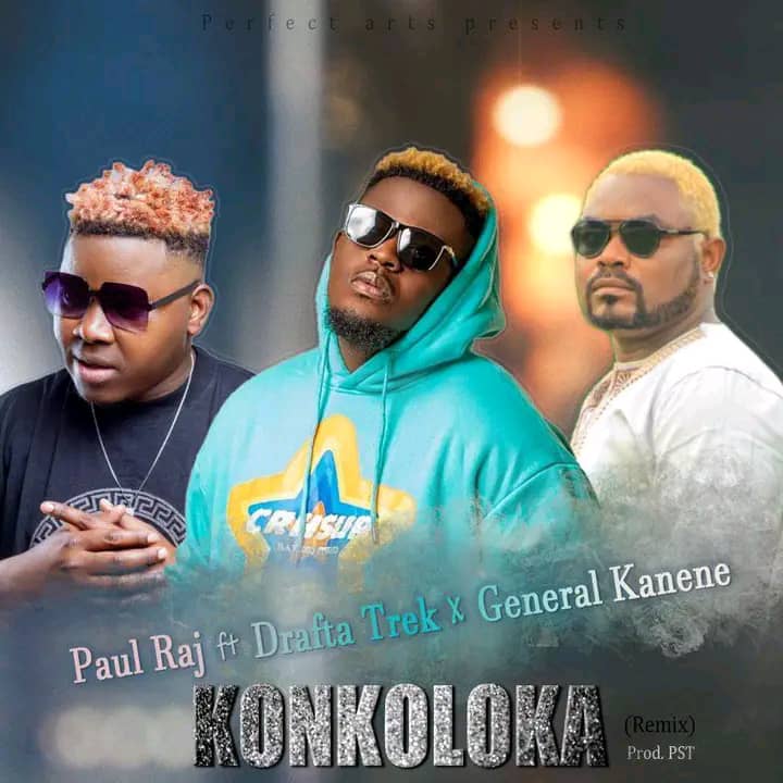 Paul Raj ft. Drifta Trek & General kanene - Konkoloka (Remix) Mp3