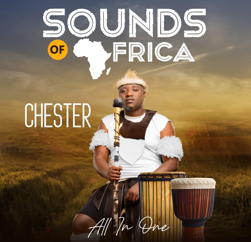 Chester – Sounds Of Africa Album
