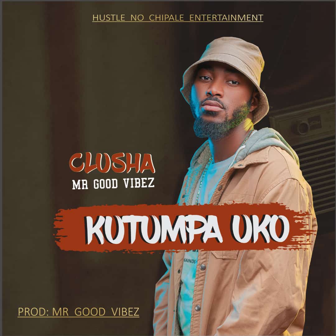 Clusha – Kutumpa Uko