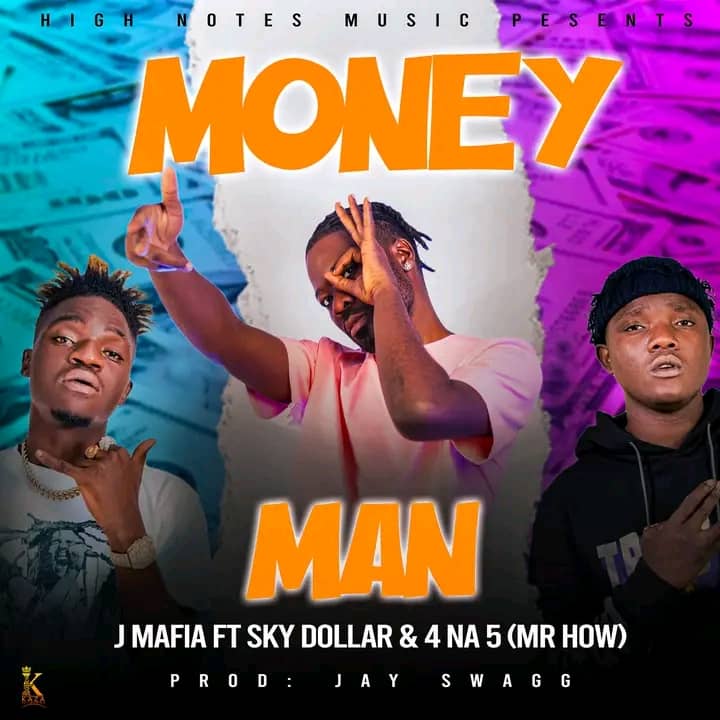 J Mafia ft. Sky Dollar & 4 Na 5 (Mr How) -Money Man