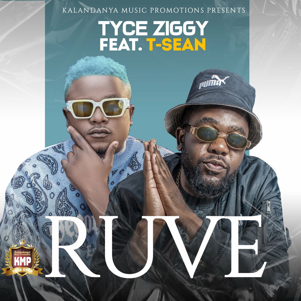 Tyce Ziggy ft. T-Sean – Ruve