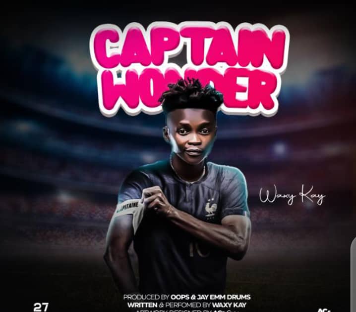 Waxy Kay - Captain Wonder