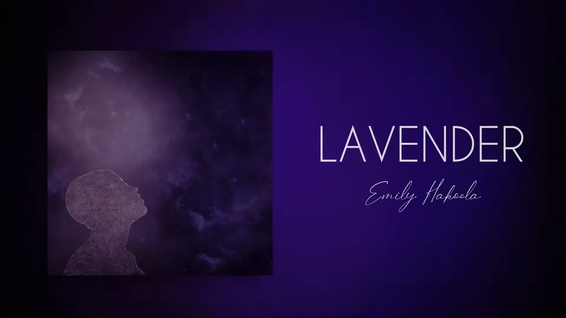 Emily Hakoola - Lavender Lyric Video