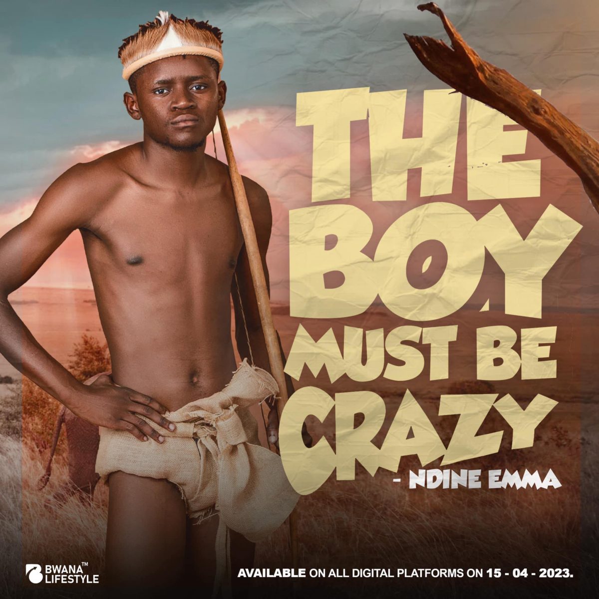 Ndine Emma – The Boy Must Be Crazy EP