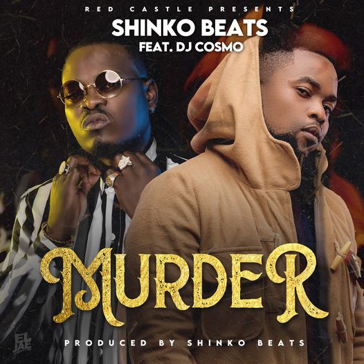 Shinko Beats ft. Dj Cosmo - Murder