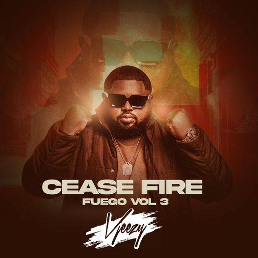 Vjeezy – Fuego 3 (Full ALBUM)