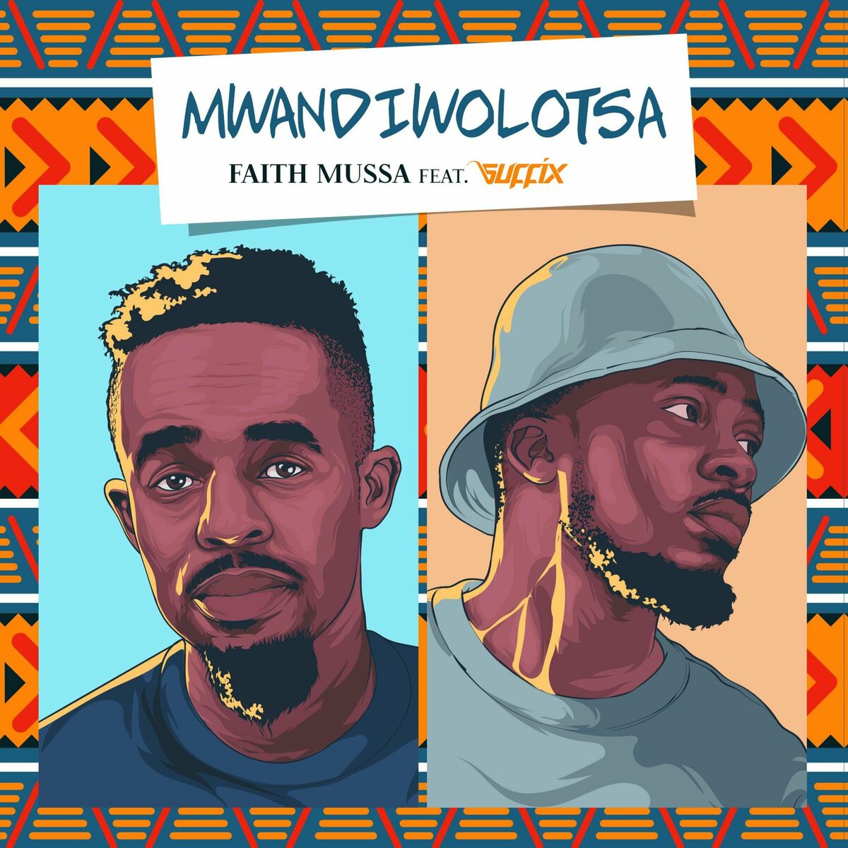 Faith Mussa ft. Suffix - Mwandiwolotsa Mp3
