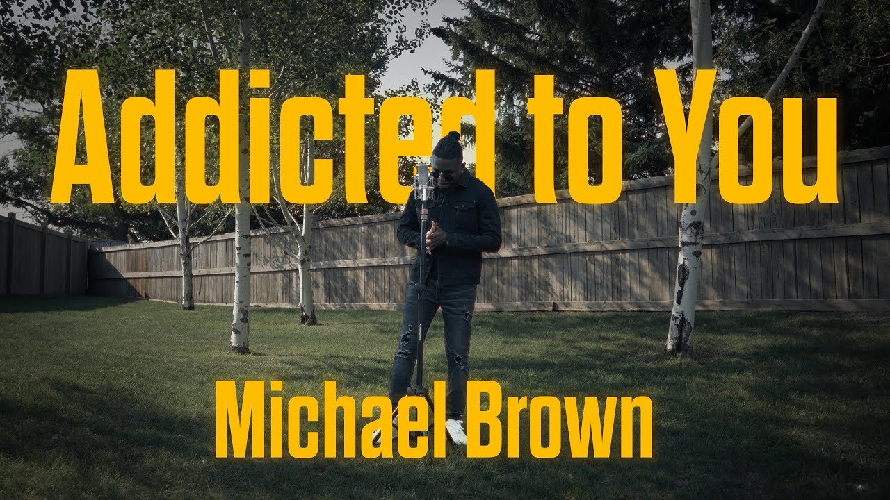Michael Brown - Addicted To You Mp3