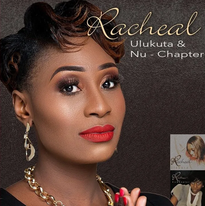Racheal – Ulukuta & Nu Chapter Full Album Mp3