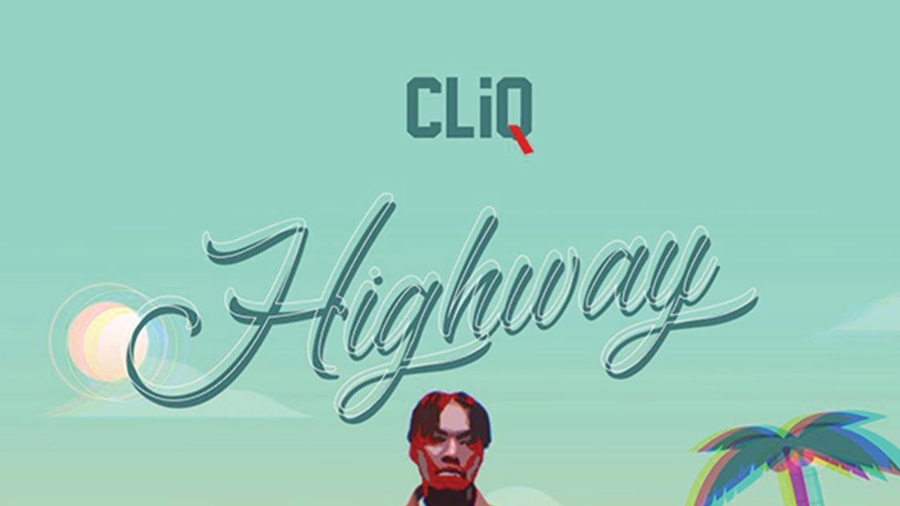 CliQ - Highway Mp3